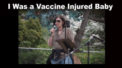 I Was a Vaccine Injured Baby