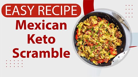 best fast recipe breakfast Mexican Keto Scramble #shorts