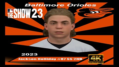 How To Create Jackson Holliday MLB The Show 23