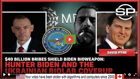 $40 Billion Bribes Shield Biden Bioweapon: Hunter Biden And The Ukrainian Biolab Coverup Coverup