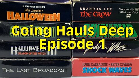 GOING HAULS DEEP - EPISODE 1 (Compilation) [#theVHSinspector #VHS #VHShaul #haul]