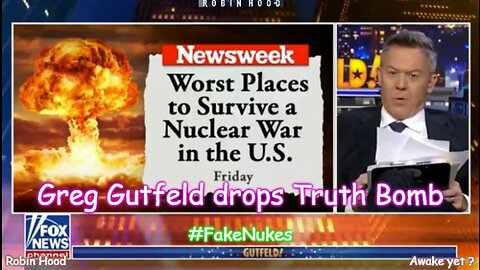 Greg Gutfeld drops Truth Bomb on the Nuclear Hoax