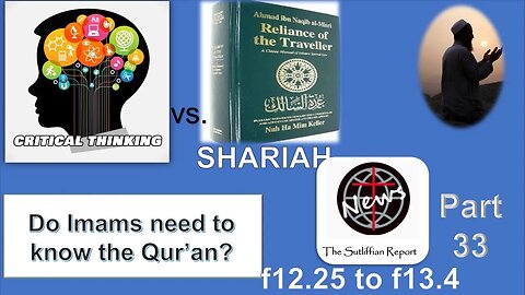 Critical Thinking vs. Shariah Part 33 Do Imam's need to know the Qur'an?
