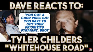 Dave's Reaction: Tyler Childers — Whitehouse Road