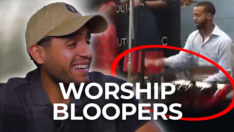 My Reaction to 6 Hilarious Worship Bloopers