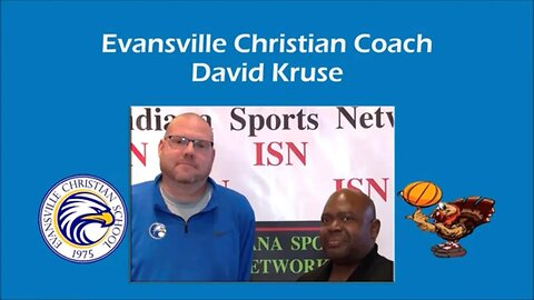 Pre-Gobbler Games Shootout Interview with Evansville Christian's Coach David Kruse