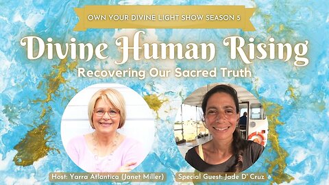 Own Your Divine Light Show Season 5 with Jade D Cruz