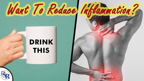 What’s The Best Drink For 𝗥𝗲𝗱𝘂𝗰𝗶𝗻𝗴 𝗜𝗻𝗳𝗹𝗮𝗺𝗺𝗮𝘁𝗶𝗼𝗻 & Pain?