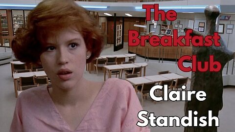 The Story of Claire Standish from The Breakfast Club