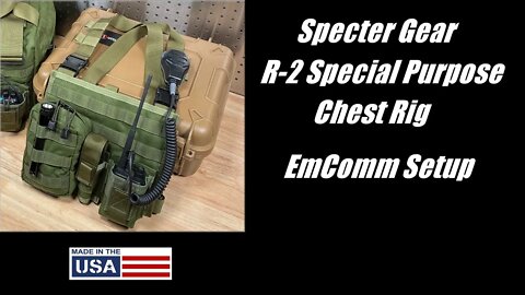 Specter Gear R-2 Special Purpose Chest EmComm Setup