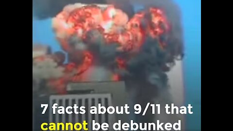7 Facts About 9/11 That Cannot Be Debunked