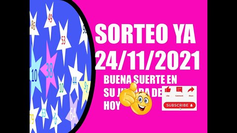 SORTEO YA NUMERO PROBABLE 24 NOVIEMBRE 2021