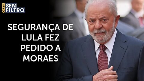 Moraes atende pedido da segurança de Lula e prende empresário em manifestação | #osf