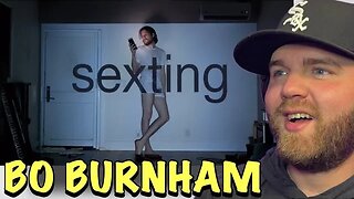 I Need To Step My Sexting Game Up 😂| Bo Burnham- “Sexting” (Reaction)