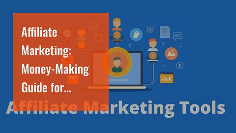 Affiliate Marketing: Money-Making Guide for Beginners (2021) Fundamentals Explained