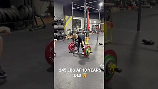 245 LBS AT 10 YEARS OLD 🤯