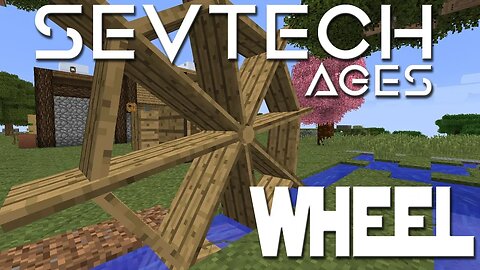 Minecraft SevTech Ages ep 17 - Water Wheel Power