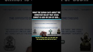 What the Quran Says About the Christian Belief that Jesus Christ is God or Son of God...