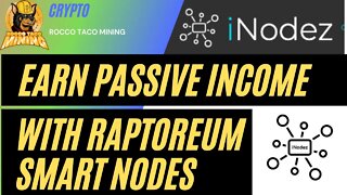 Earn Passive Income with Raptoreum Smart Nodes with iNodez