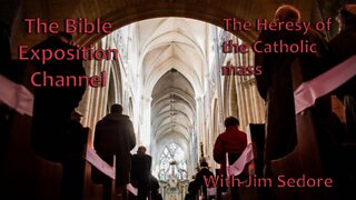 The Heresy of the Catholic mass