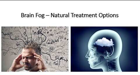 Brain Fog - Causes & Natural Treatment Options