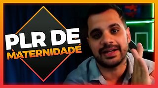 PLR de MATERNIDADE é lucrativo?