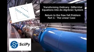 Transforming Ordinary Differential Equations to A simple Algebraic System Using SciPy (Part 1)