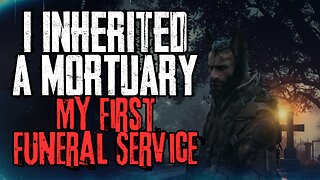 I Inherited A Mortuary. My First Funeral Service | Pt. II