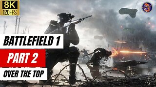 Battlefield 1 Part 2 - The Great War