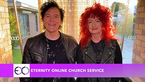 Eternity Online Church Service - Being the Light of the World (2024)Pastors David & Rosanna Palmer