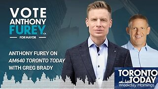 Anthony Furey on AM640 Toronto Today with Greg Brady - May 18, 2023