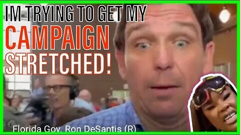 Ron DeSantis | wants his CAMPAIGN STRETCHED! But you won't believe why and how!