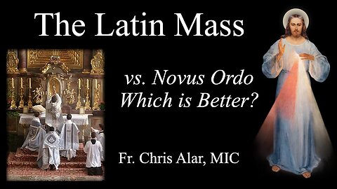 The Latin Mass vs. Novus Ordo: What Does the Church Teach? - Explaining the Faith