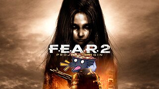[F.E.A.R. 2: Project Origin] There is nothing to fear but F.E.A.R. itself... again...