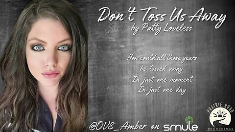 Patty Loveless - Don't Toss Us Away (cover by Amber)