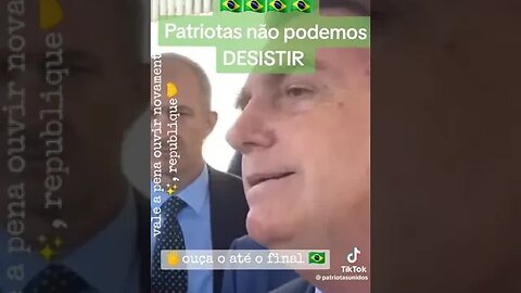 Bolsonaro - Mensagem a nação brasileira