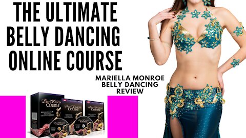 THE ULTIMATE BELLY DANCING COURSE - Mariella Monroe Belly Dancing REVIEW