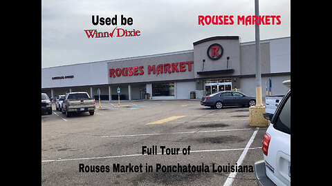 Full Tour Rouses Market In Ponchatoula Louisiana