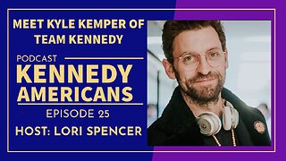 Meet Team Kennedy's Kyle Kemper (Kennedy Americans, Ep. 25)