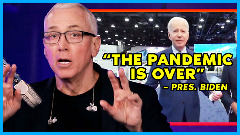 BREAKING: Pres. Biden: "The Pandemic Is Over." Is This Medical Misinformation? – Ask Dr. Drew