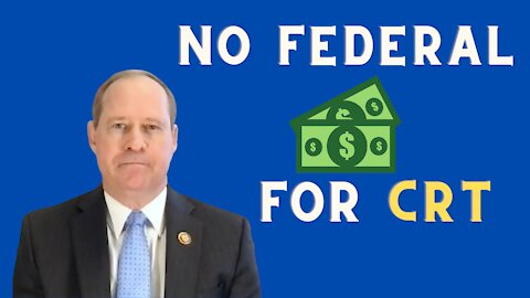 No More Federal Money for CRT