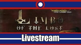 Limbo Of The Lost Livestream Part 05