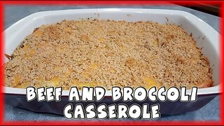 Beef and Broccoli Casserole