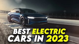 TOP 10 ELECTRIC CARS 2023