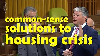 Conservatives propose common-sense solutions to Canada's housing crisis