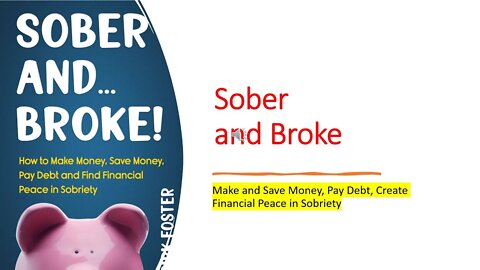 Sober & Broke | Sobriety & Personal Money Management | Sober Life