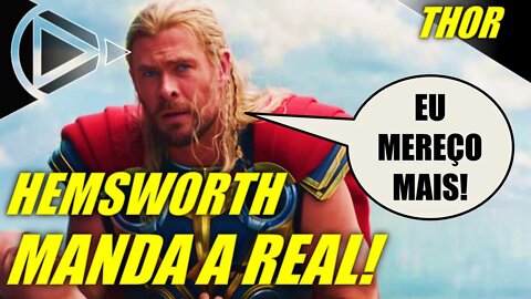 Thor: Chris Hemworth Merece Mais do Que Isso! #HORAPLAY
