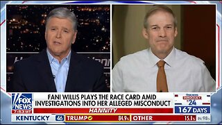 Chairman Jordan on Fani Willis Targeting President Trump