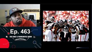 Ep. 463 I'm Confused About The Atlanta Falcons