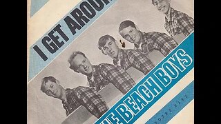 Beach Boys "I Get Around"